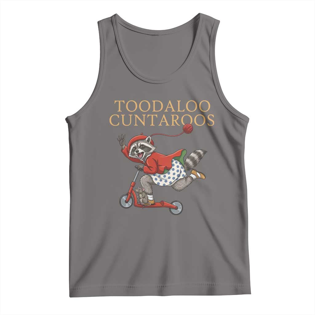 Toodaloo Cuntaroos Tank Top Funny Sarcastic Raccoon Inappropriate Meme