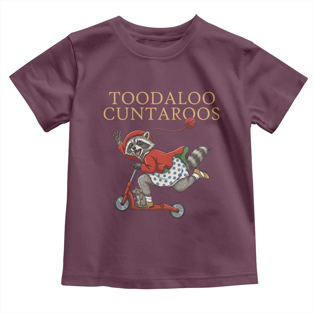 Toodaloo Cuntaroos Toddler T Shirt Funny Sarcastic Raccoon Inappropriate Meme
