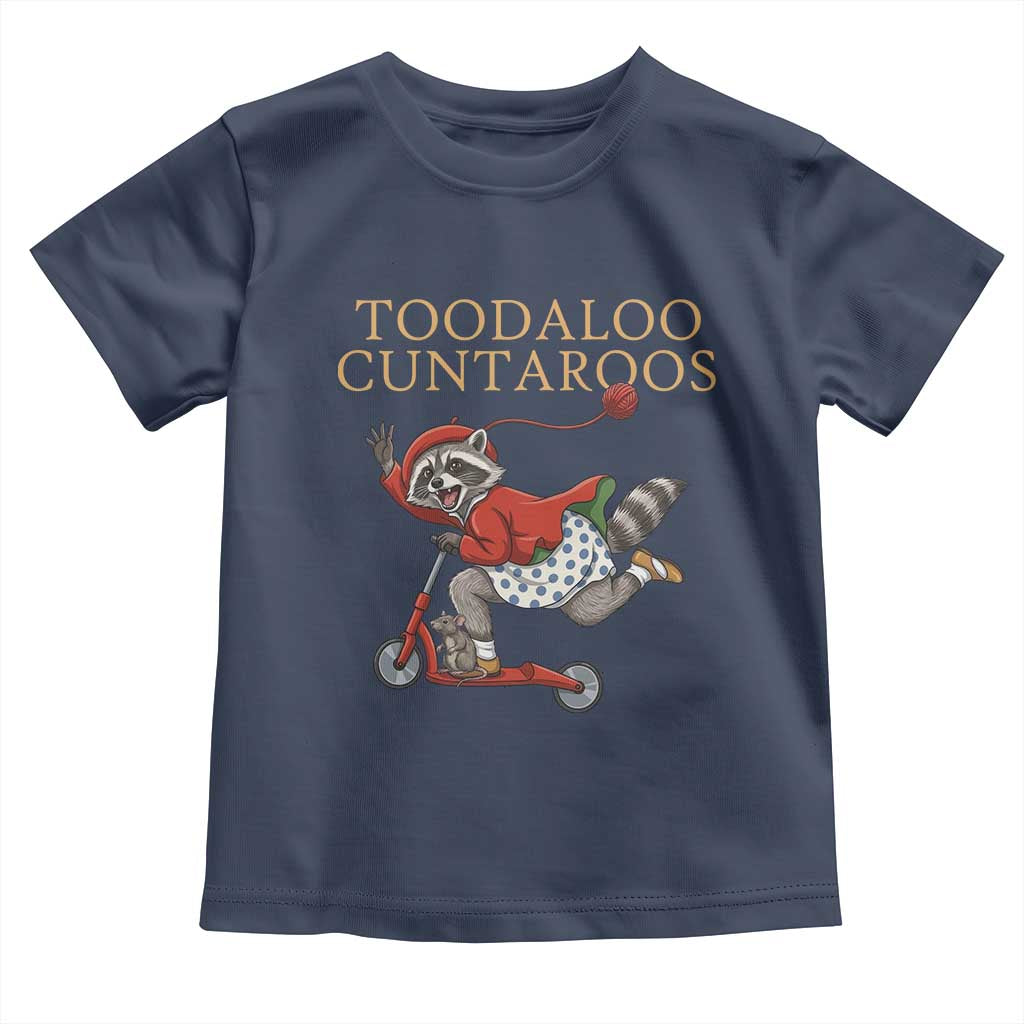 Toodaloo Cuntaroos Toddler T Shirt Funny Sarcastic Raccoon Inappropriate Meme