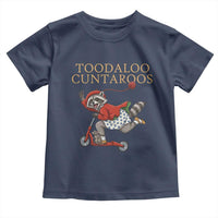 Toodaloo Cuntaroos Toddler T Shirt Funny Sarcastic Raccoon Inappropriate Meme