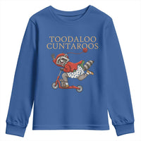 Toodaloo Cuntaroos Youth Sweatshirt Funny Sarcastic Raccoon Inappropriate Meme
