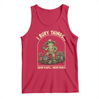 I Bury Things Maybe Plants Maybe People Tank Top Funny Gardening Frog Meme