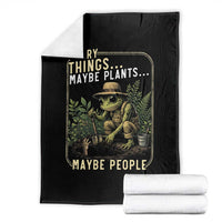 I Bury Things Maybe Plants Maybe People Throw Blanket Funny Sarcastic Frog Garden Lover
