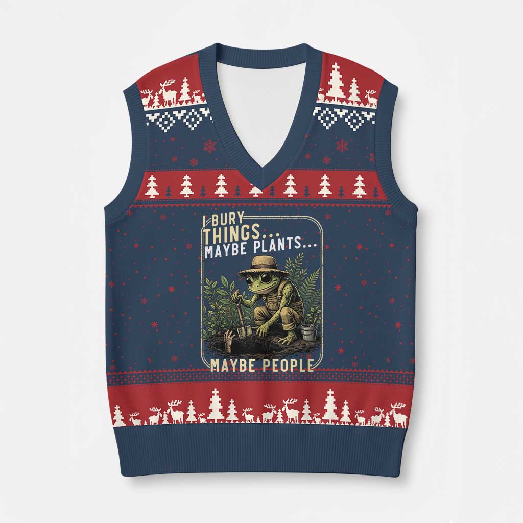 I Bury Things Maybe Plants Maybe People V-Neck Knit Sweater Vest Funny Sarcastic Frog Garden Lover