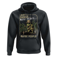 I Bury Things Maybe Plants Maybe People Hoodie Funny Sarcastic Frog Garden Lover