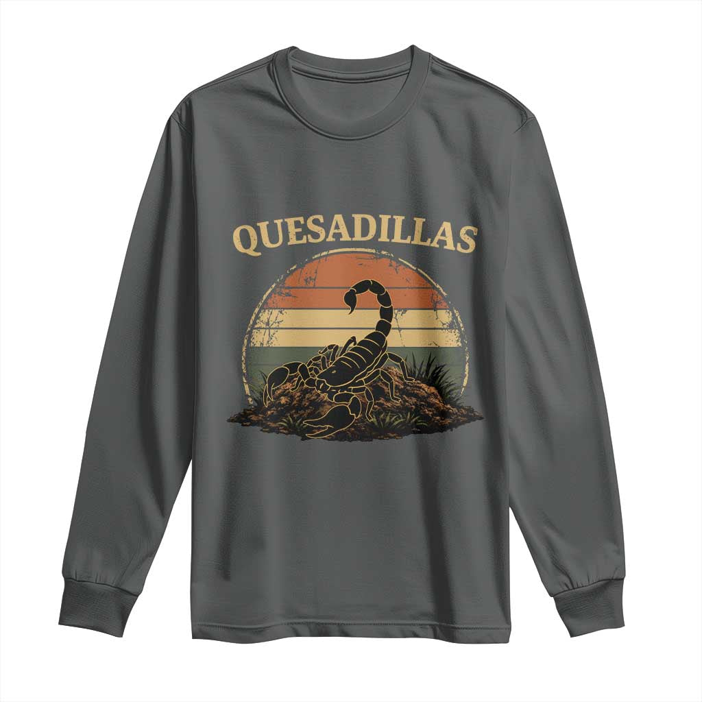 Quesadillas Scorpion Long Sleeve Shirt Southwestern Desert Food