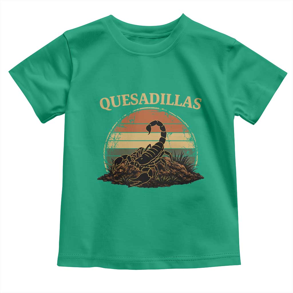 Quesadillas Scorpion Toddler T Shirt Southwestern Desert Food
