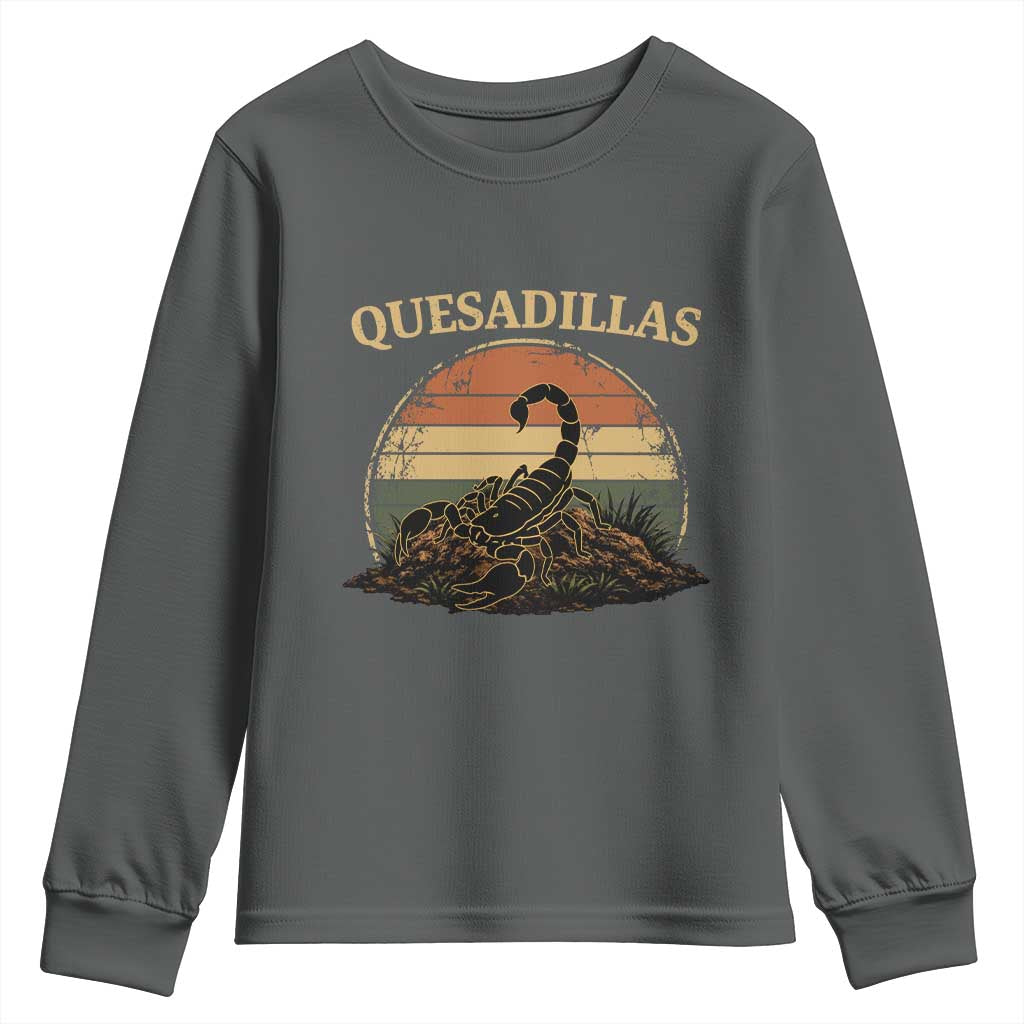 Quesadillas Scorpion Youth Sweatshirt Southwestern Desert Food
