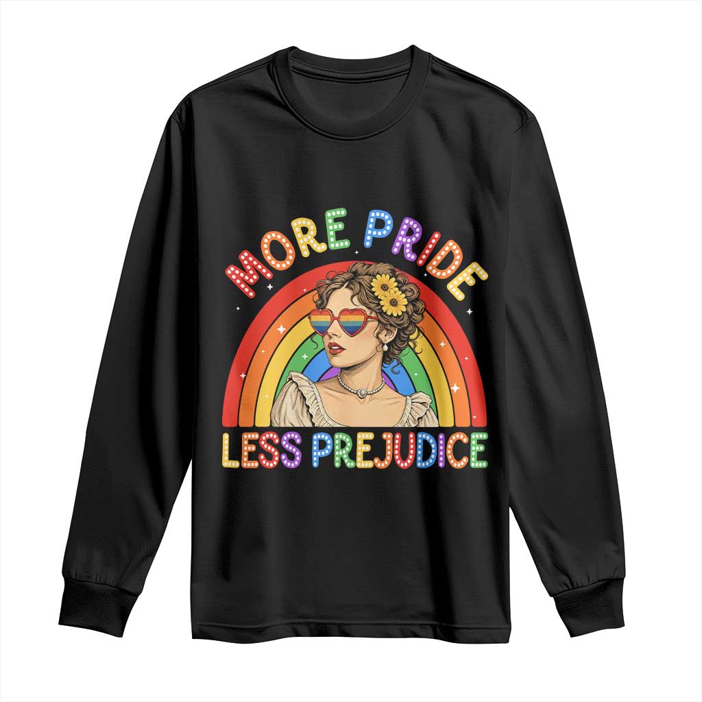 More Pride Less Prejudice Long Sleeve Shirt Pride Month LGBTQ Gay Lesbian