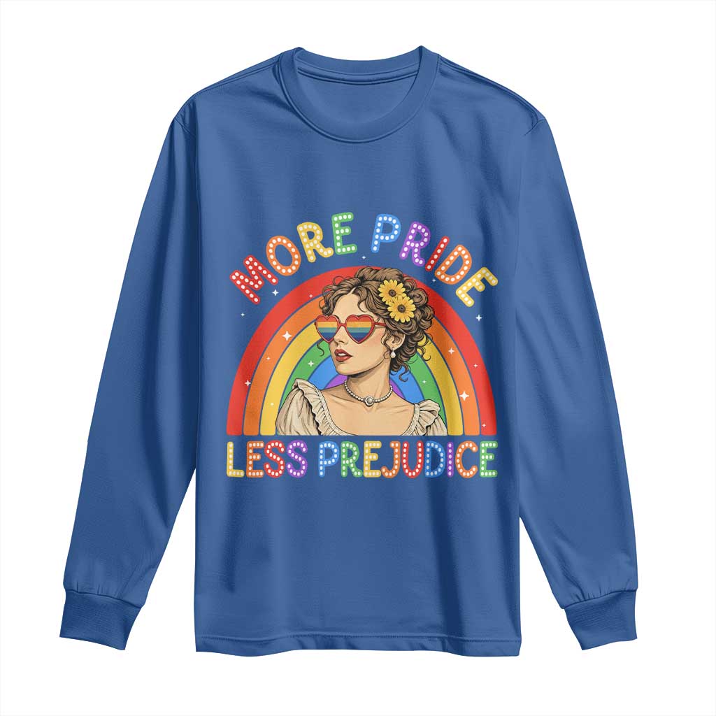 More Pride Less Prejudice Long Sleeve Shirt Pride Month LGBTQ Gay Lesbian