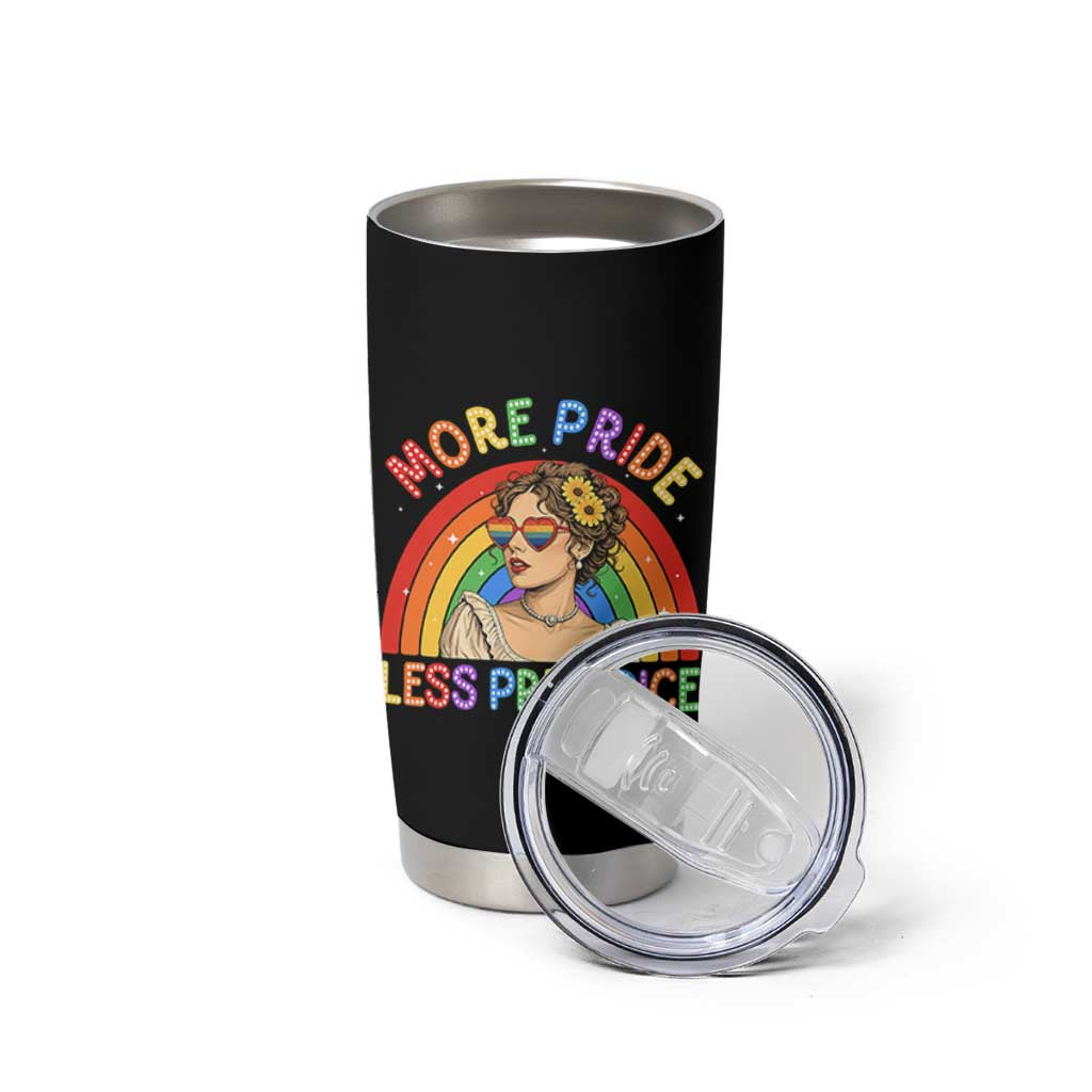 More Pride Less Prejudice Tumbler Cup Pride Month LGBTQ Gay Lesbian