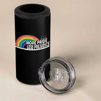 More Pride Less Prejudice 4 in 1 Can Cooler Tumbler Pride Month LGBTQ