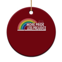 More Pride Less Prejudice Ceramic Ornament Pride Month LGBTQ