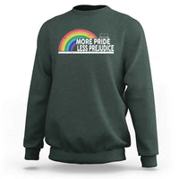More Pride Less Prejudice Sweatshirt Pride Month LGBTQ