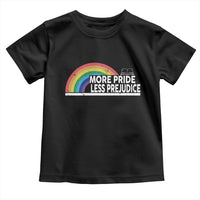 More Pride Less Prejudice Toddler T Shirt Pride Month LGBTQ