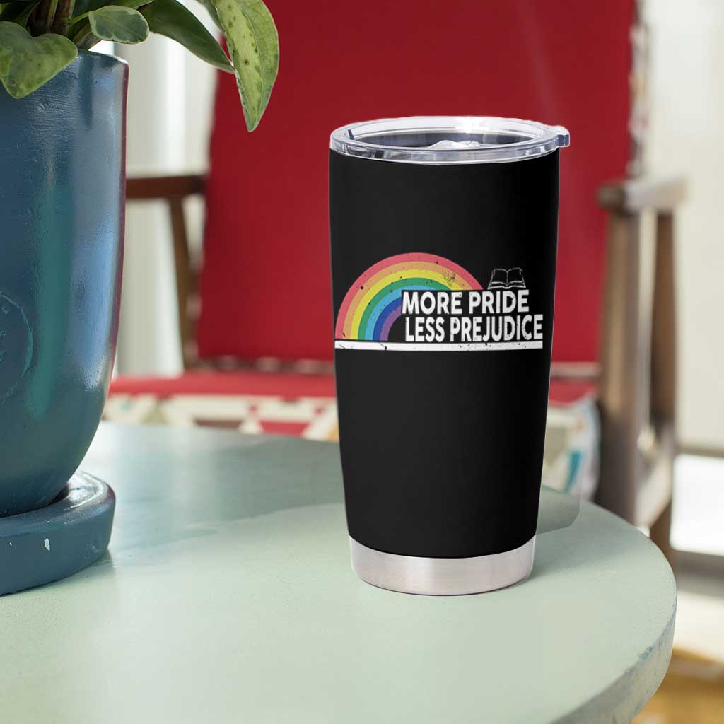 More Pride Less Prejudice Tumbler Cup Pride Month LGBTQ