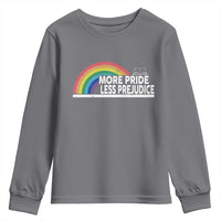 More Pride Less Prejudice Youth Sweatshirt Pride Month LGBTQ
