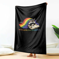More Pride Less Prejudice Throw Blanket LGBT Raccoon Book Lover