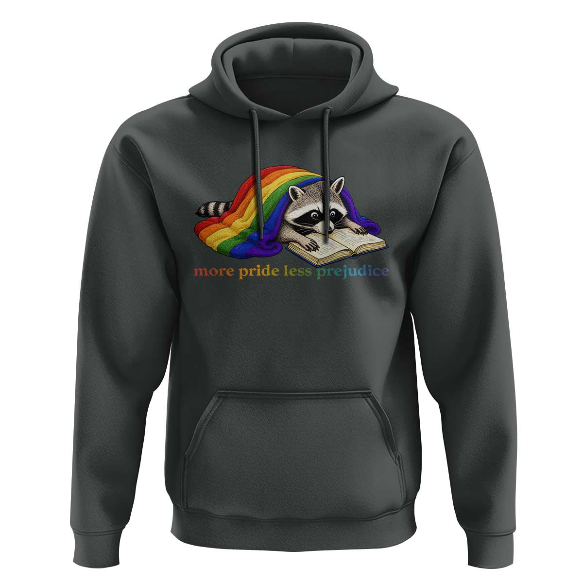 More Pride Less Prejudice Hoodie LGBT Raccoon Book Lover