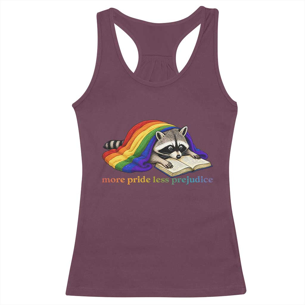 More Pride Less Prejudice Racerback Tank Top LGBT Raccoon Book Lover