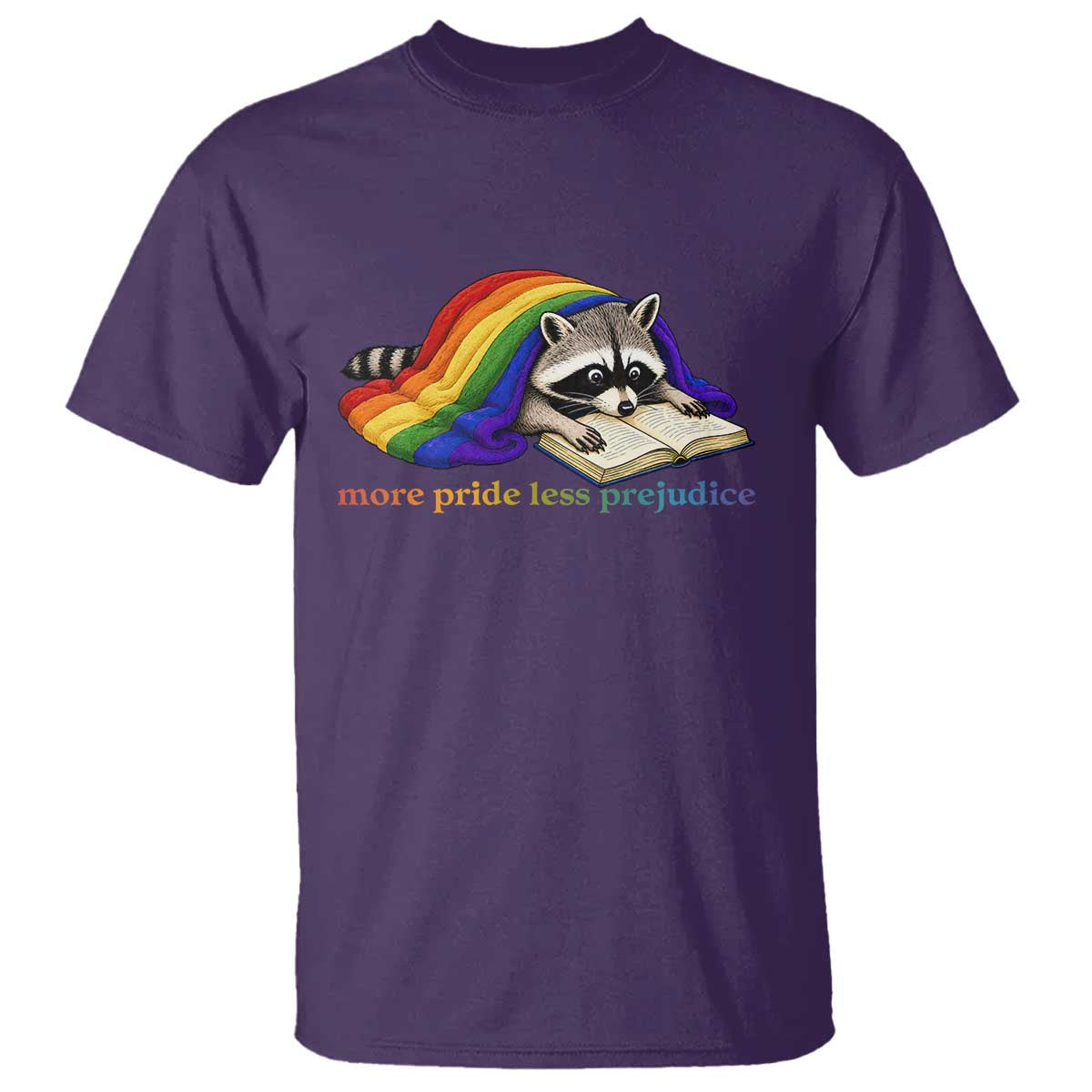 More Pride Less Prejudice T Shirt LGBT Raccoon Book Lover
