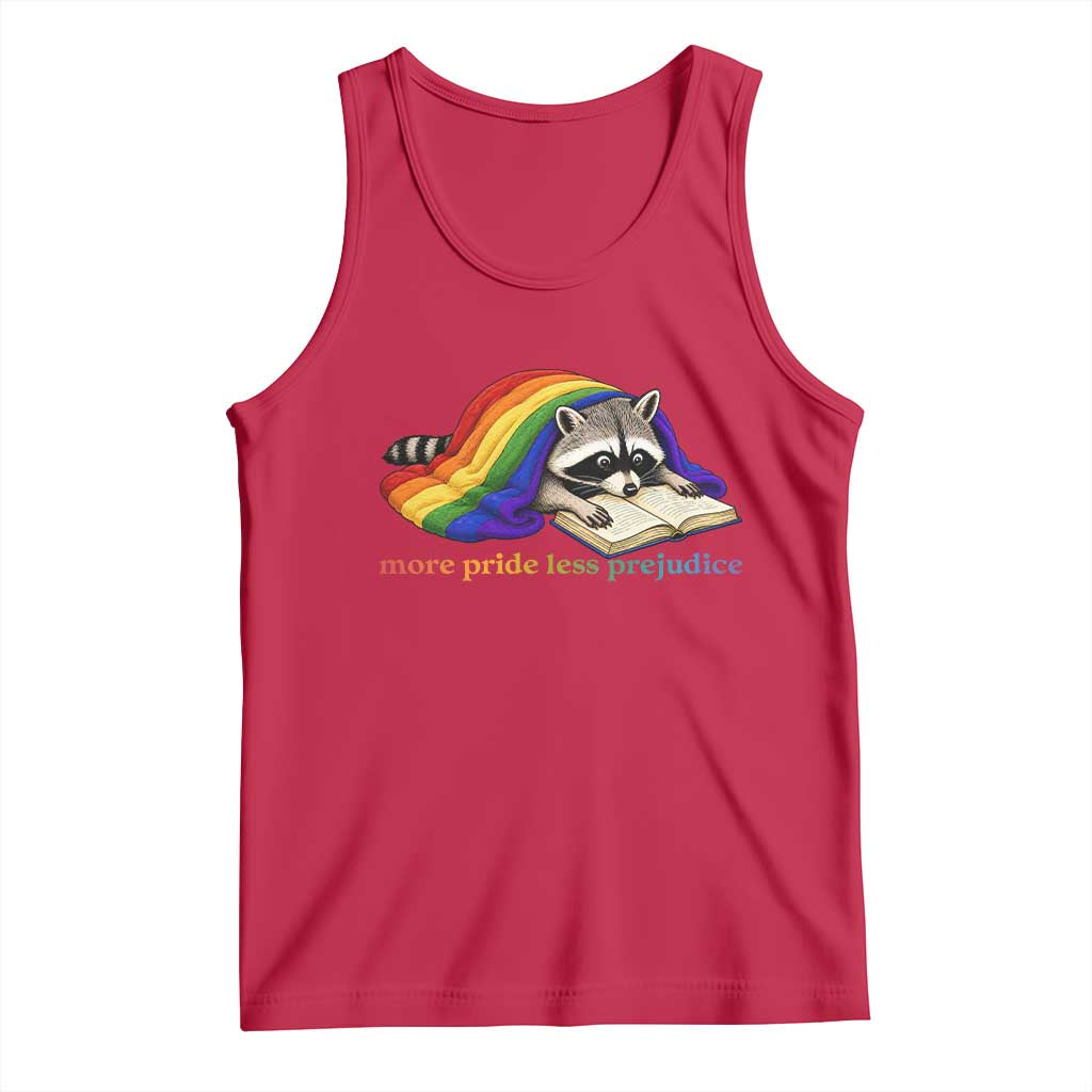 More Pride Less Prejudice Tank Top LGBT Raccoon Book Lover