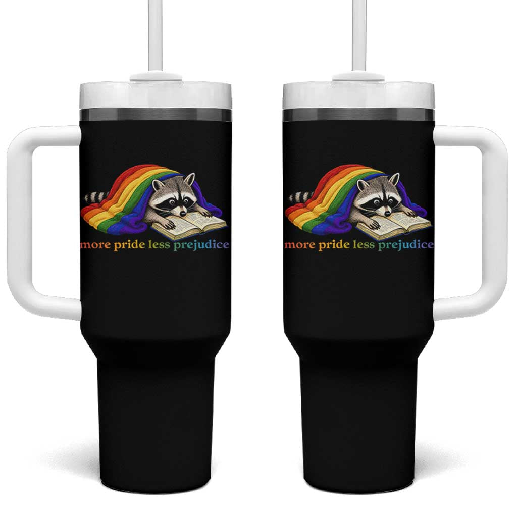 More Pride Less Prejudice Tumbler With Handle LGBT Raccoon Book Lover