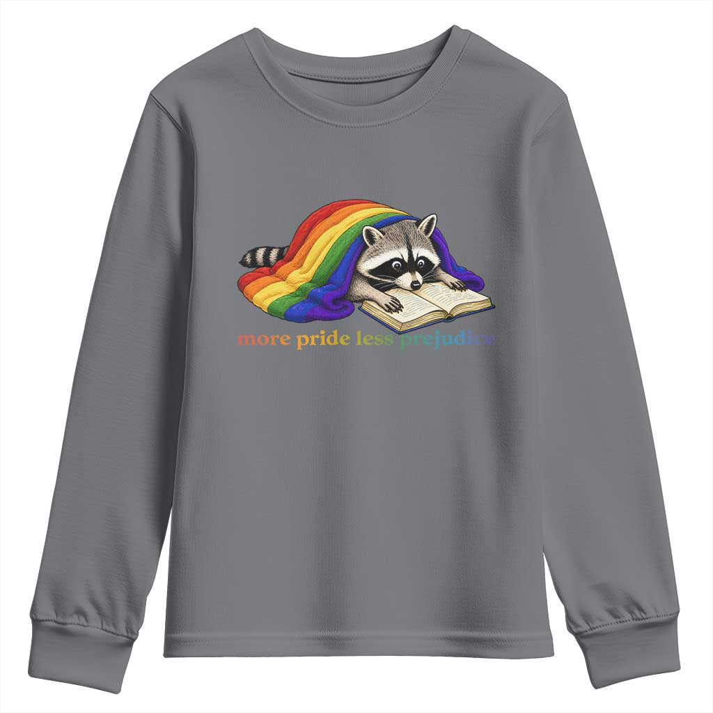 More Pride Less Prejudice Youth Sweatshirt LGBT Raccoon Book Lover