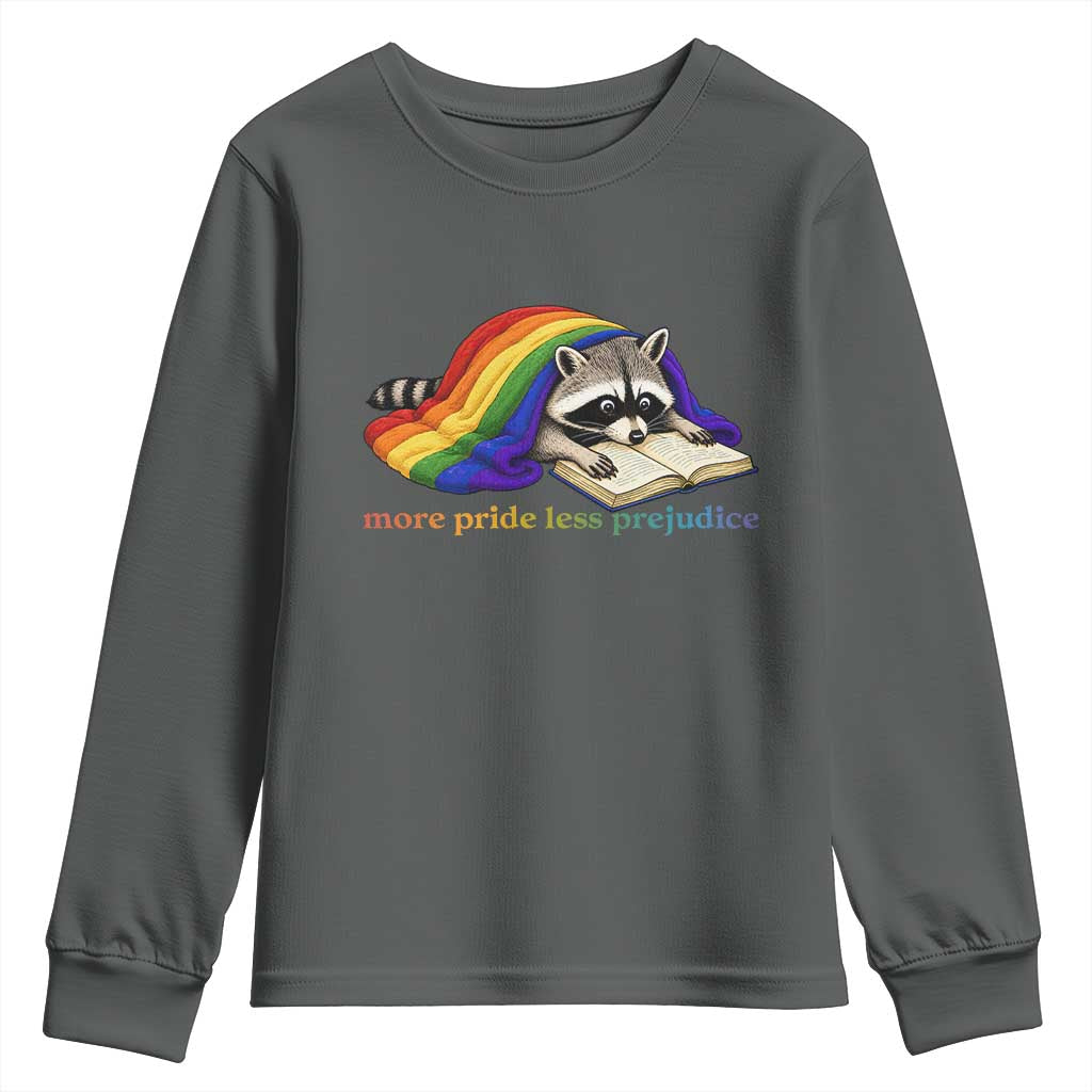 More Pride Less Prejudice Youth Sweatshirt LGBT Raccoon Book Lover