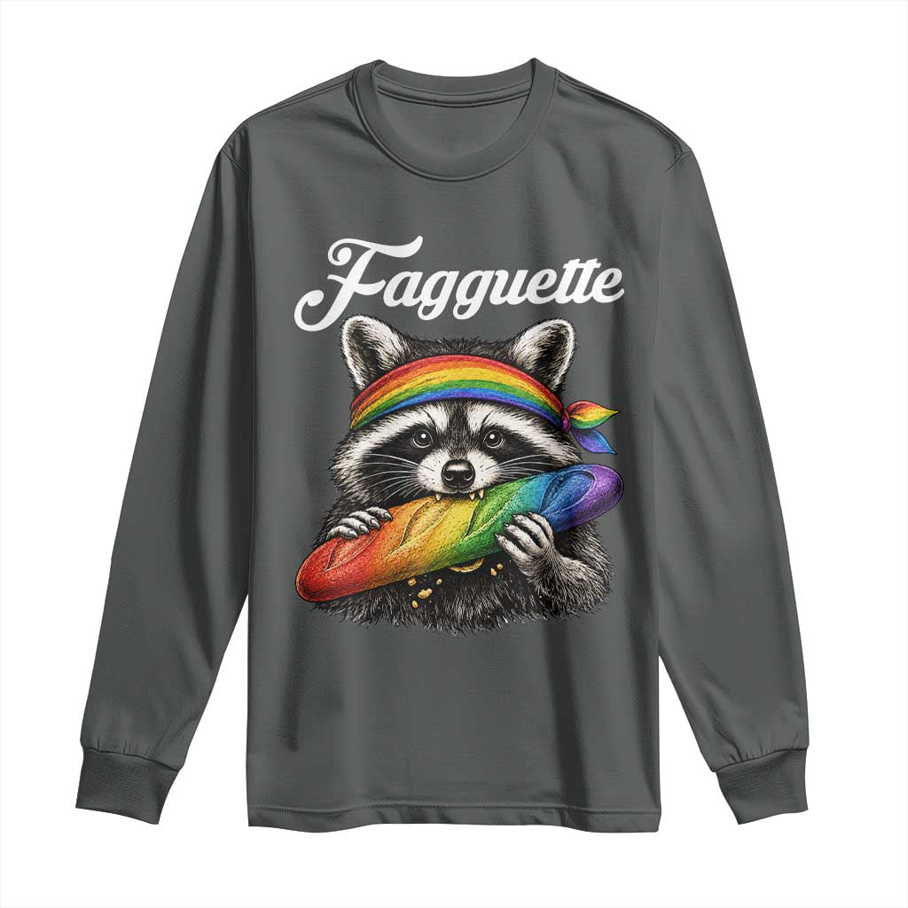 Faguette LGBTQ Long Sleeve Shirt Funny Pride Raccoon Rainbow
