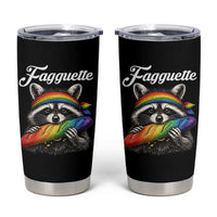 Faguette LGBTQ Tumbler Cup Funny Pride Raccoon Rainbow