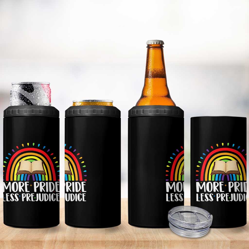 More Pride Less Prejudice 4 in 1 Can Cooler Tumbler LGBTQ Pride Month Book Lover