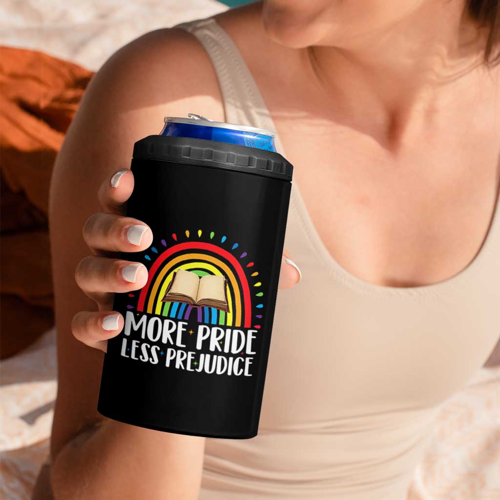 More Pride Less Prejudice 4 in 1 Can Cooler Tumbler LGBTQ Pride Month Book Lover