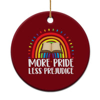 More Pride Less Prejudice Ceramic Ornament LGBTQ Pride Month Book Lover