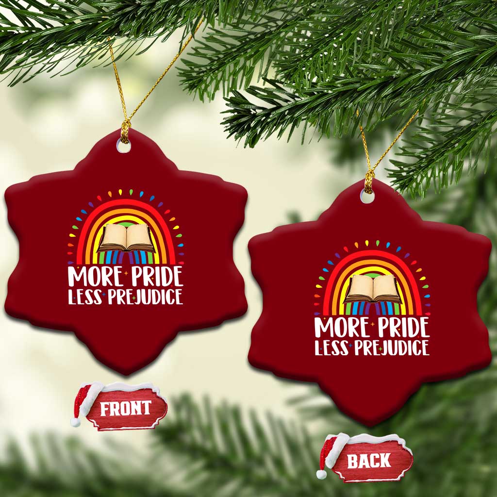 More Pride Less Prejudice Ceramic Ornament LGBTQ Pride Month Book Lover