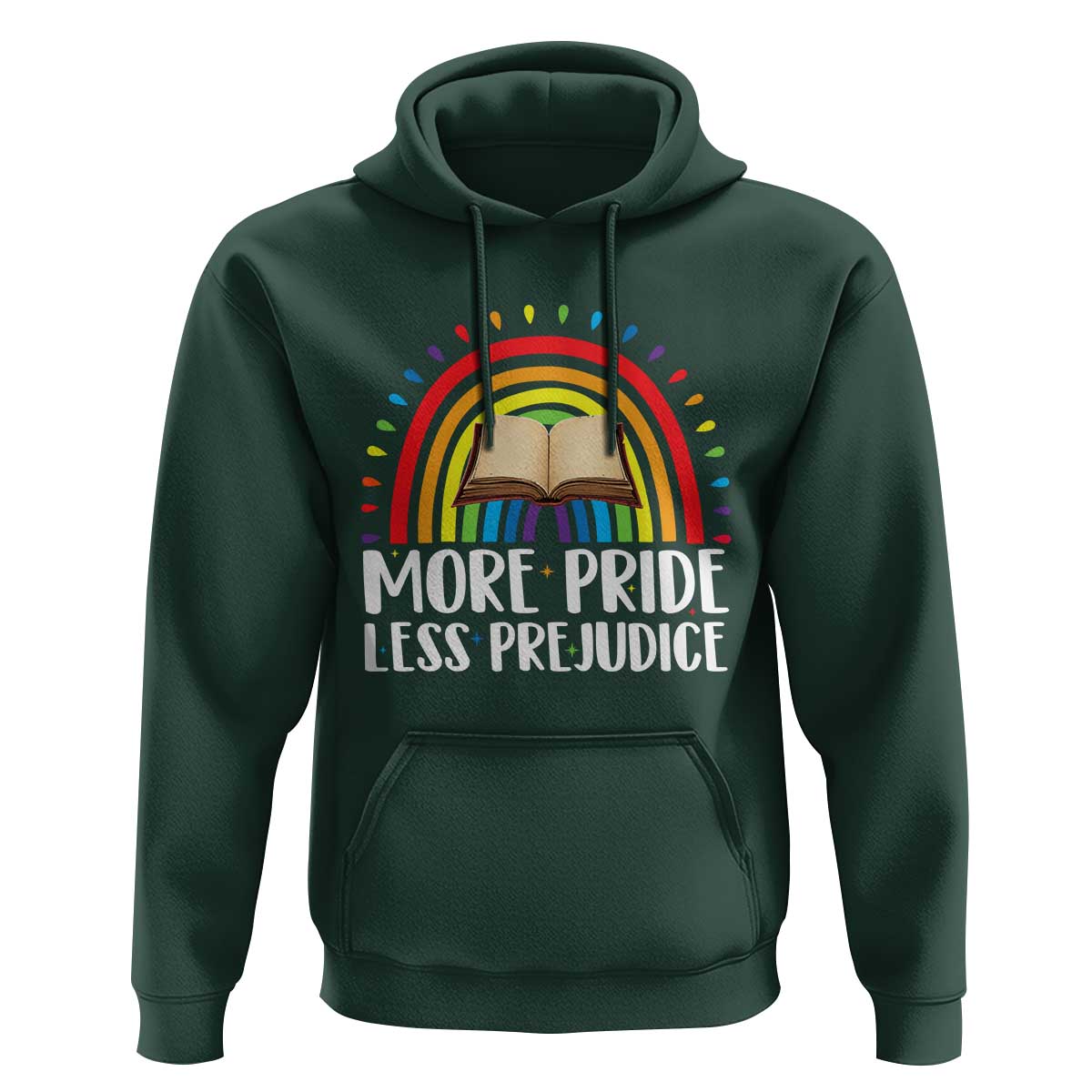 More Pride Less Prejudice Hoodie LGBTQ Pride Month Book Lover