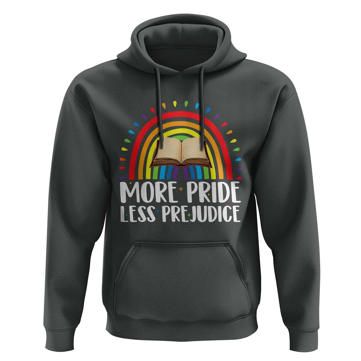 More Pride Less Prejudice Hoodie LGBTQ Pride Month Book Lover