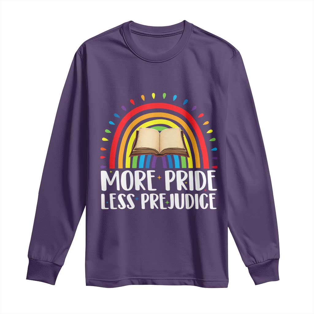 More Pride Less Prejudice Long Sleeve Shirt LGBTQ Pride Month Book Lover