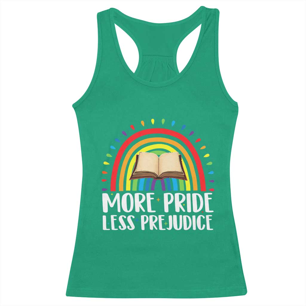 More Pride Less Prejudice Racerback Tank Top LGBTQ Pride Month Book Lover
