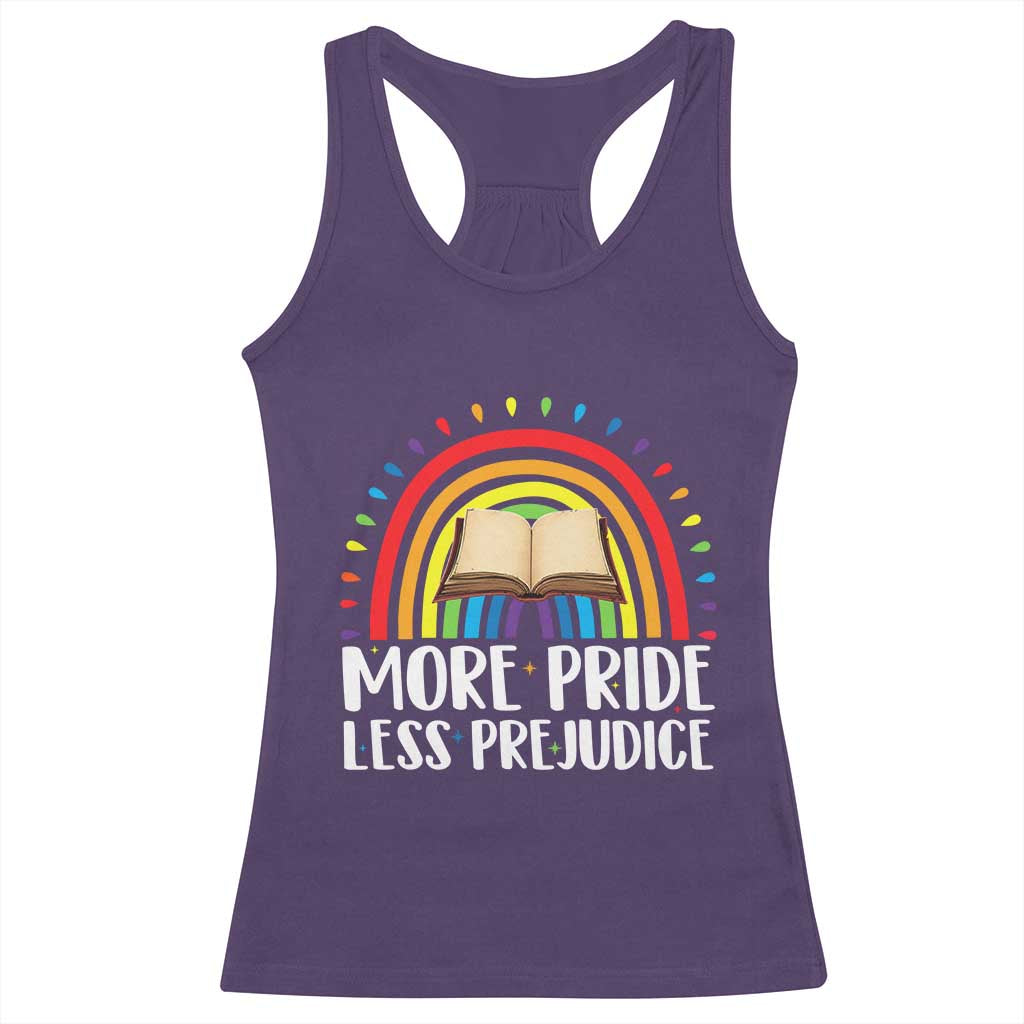 More Pride Less Prejudice Racerback Tank Top LGBTQ Pride Month Book Lover