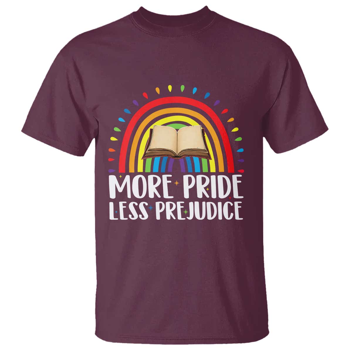 More Pride Less Prejudice T Shirt LGBTQ Pride Month Book Lover