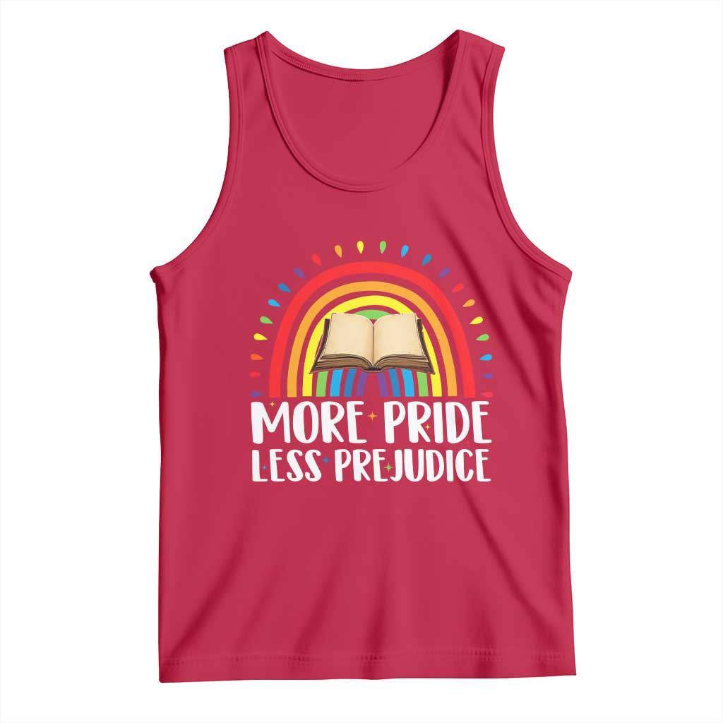 More Pride Less Prejudice Tank Top LGBTQ Pride Month Book Lover