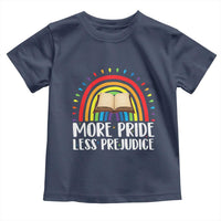 More Pride Less Prejudice Toddler T Shirt LGBTQ Pride Month Book Lover