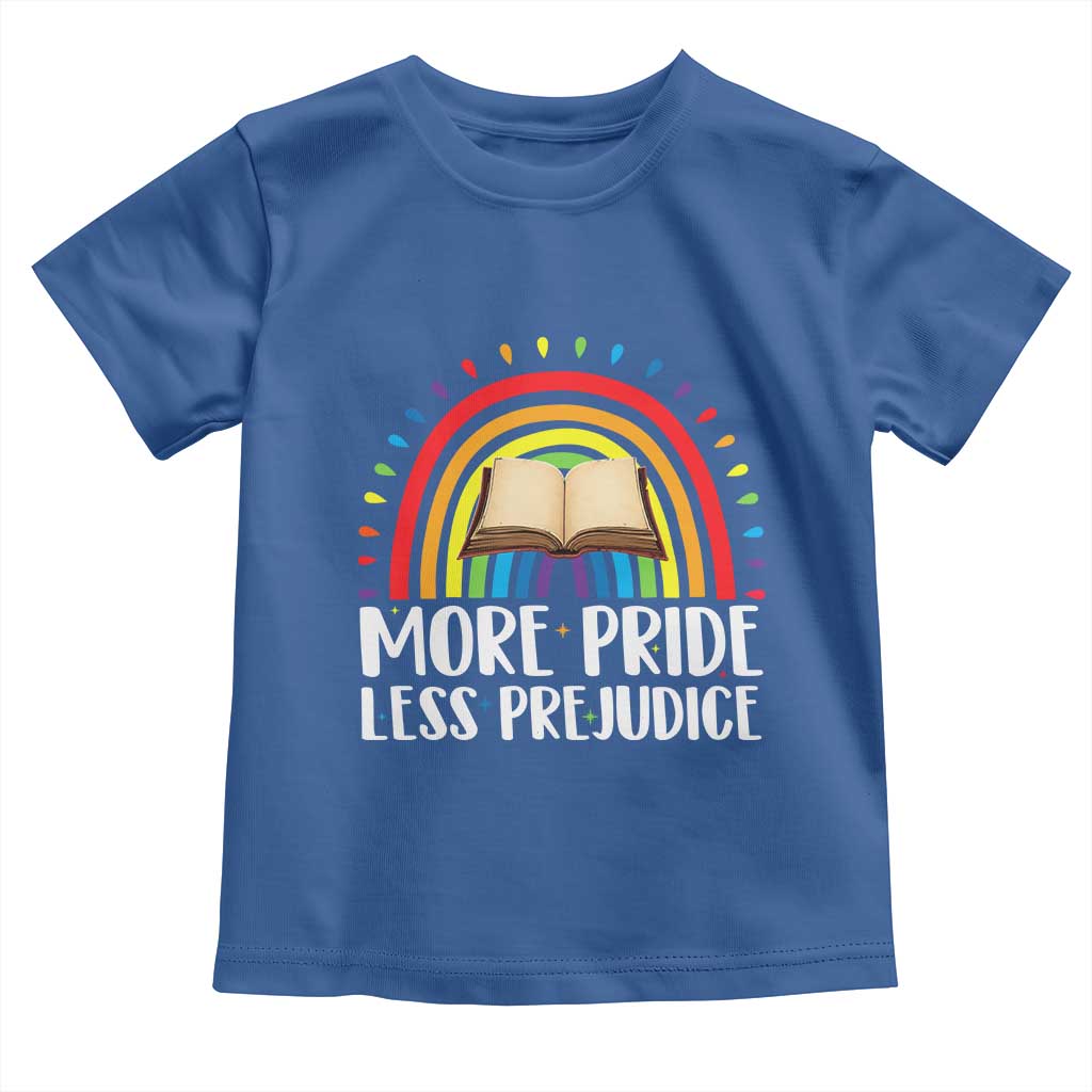 More Pride Less Prejudice Toddler T Shirt LGBTQ Pride Month Book Lover