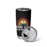More Pride Less Prejudice Tumbler Cup LGBTQ Pride Month Book Lover