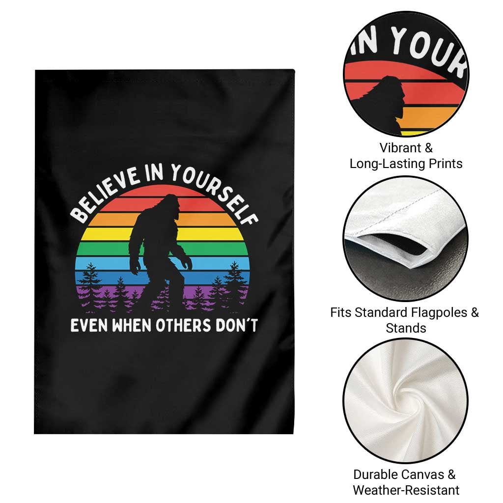 Retro Rainbow Bigfoot Garden Flag Believe In Yourself Even When Others Don't