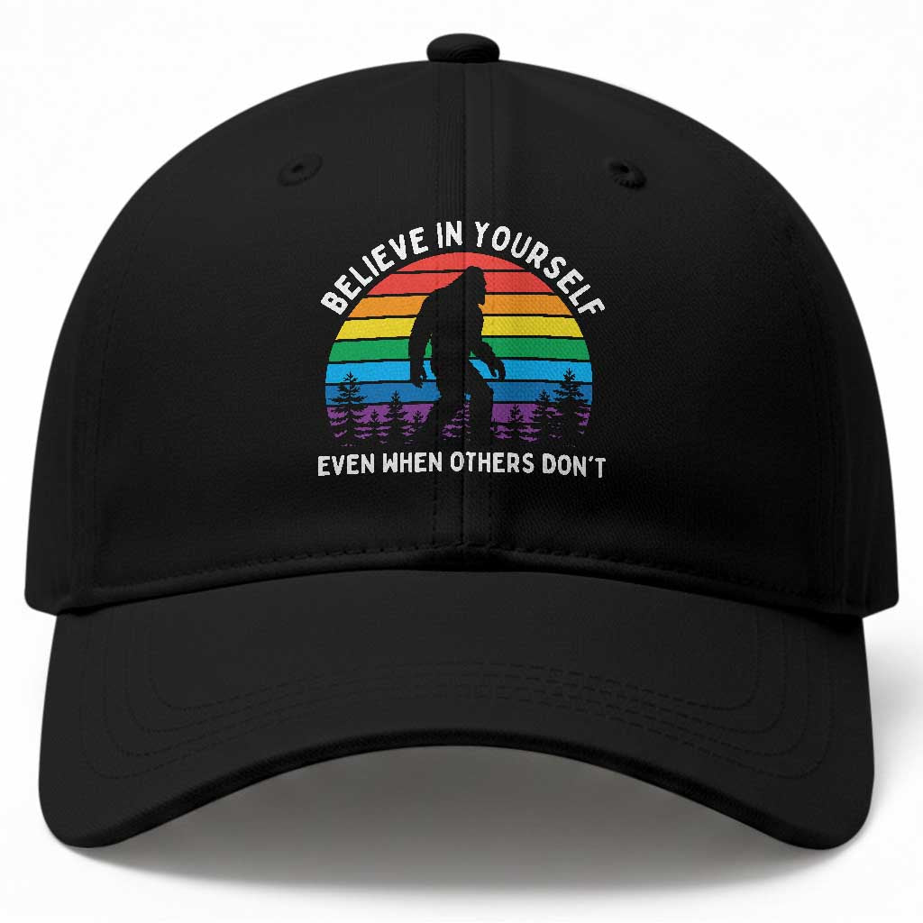 Retro Rainbow Bigfoot Baseball Cap Believe In Yourself Even When Others Don't