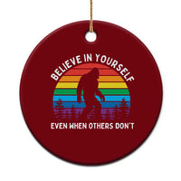 Retro Rainbow Bigfoot Ceramic Ornament Believe In Yourself Even When Others Don't