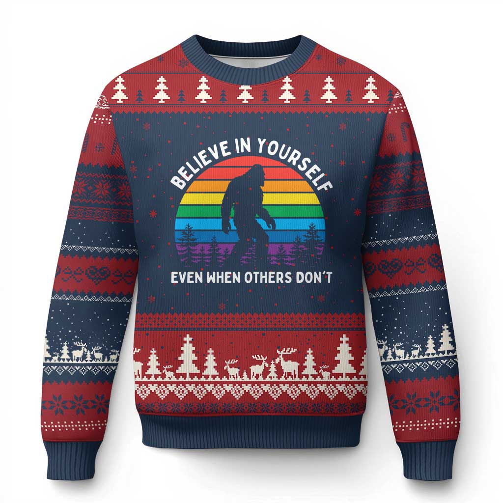 Retro Rainbow Bigfoot Ugly Christmas Sweater Believe In Yourself Even When Others Don't