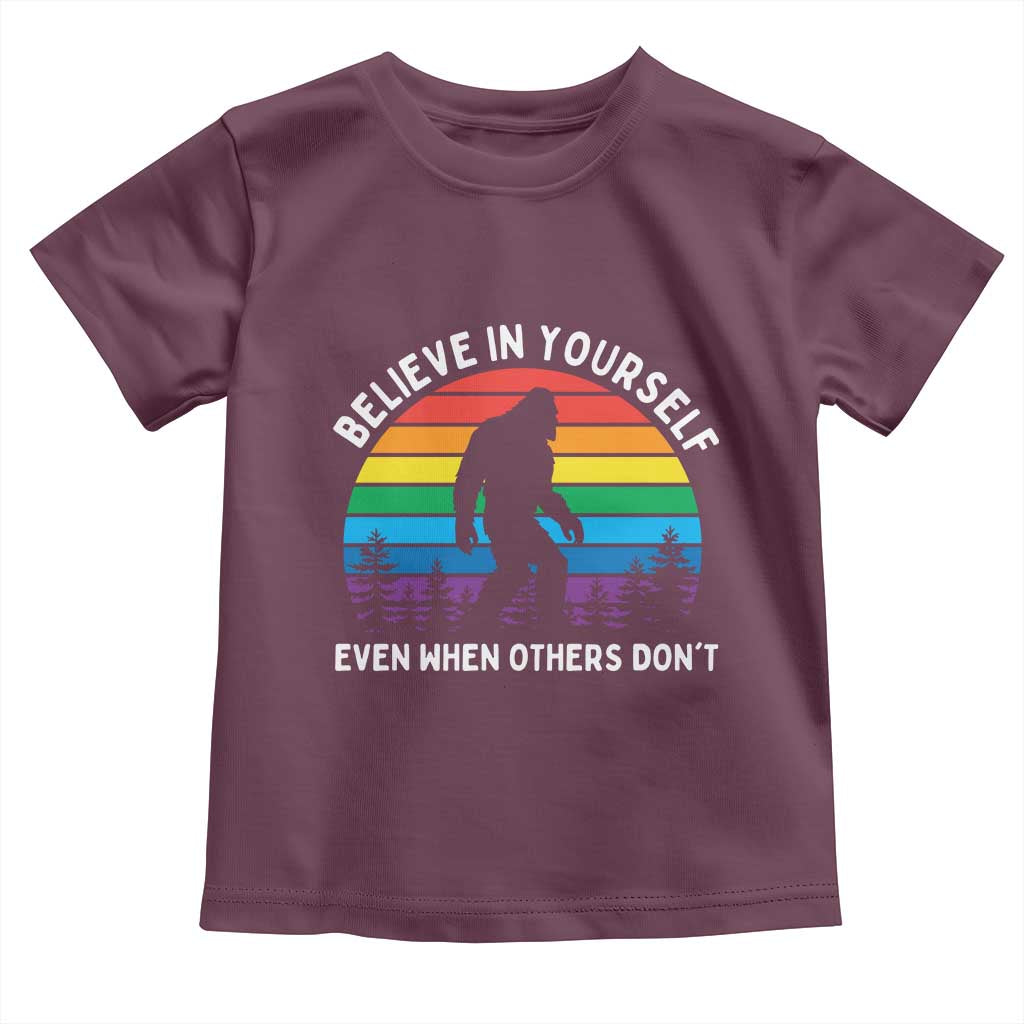 Retro Rainbow Bigfoot Toddler T Shirt Believe In Yourself Even When Others Don't